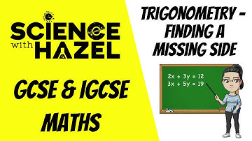 Trigonometry - How To Find The Length Of A Side | GCSE & IGCSE Maths | AQA, Edexcel (GCSE), CIE, OCR