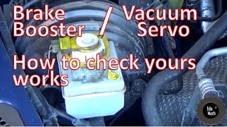 Simple brake booster / vacuum servo check - test your own car