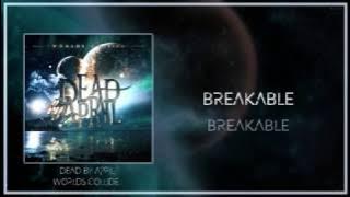 My Heart is Crushable - Dead by April (Lyrics)