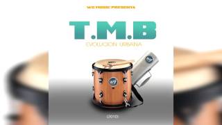 T.M.B - Evolucion Urbana - 02 - El Piquete