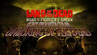 🎃 Land of the Dead Road to Fiddlers Green 🎃 Spooktacular Unboxing of the Dead feat. Zombie Stu screenshot 2