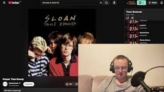 Sloan - Deeper Than Beauty REACTION & First Listen
