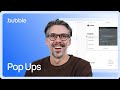Program popups: Bubble basics for AI builders (Lesson 3.5)