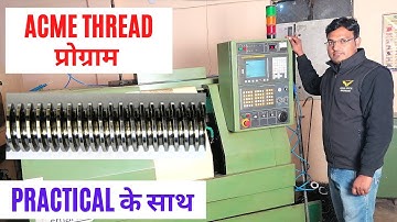 cnc programming - acme thread on cnc machine - acme thread program