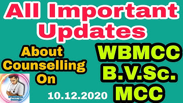 All Important Updates About Counselling | B.V.Sc. Registration Notice,WBMCC,MCC| Subhojit Ghosh