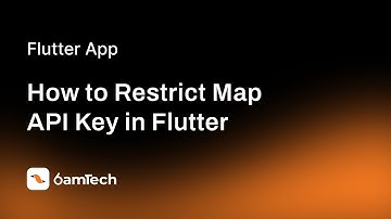 How to Restrict Map API Key in Flutter