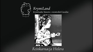 39. Reinkarnacja Hitlera