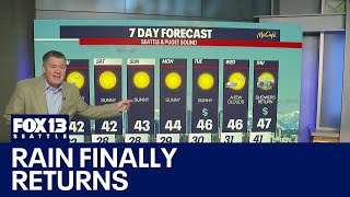 Rain finally returns late next week | FOX 13 Seattle
