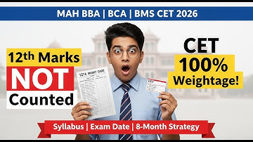 📘 MAH BBA | BCA | BMS CET 2026 Syllabus & Strategy | 12th Marks Not Counted | Exam Date [MARATHI]