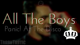 All The Boys - Panic! At The Disco (LYRICS)