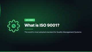 What is ISO 9001?