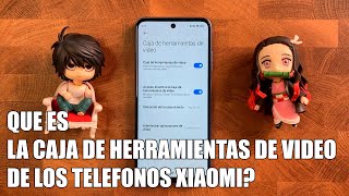 Que es la Caja de Herramientas de Video de los Telefonos Xiaomi screenshot 3