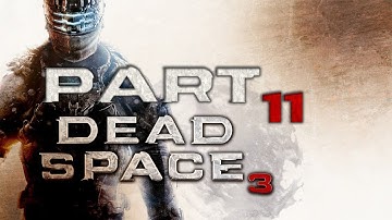Dead Space 3 Playthrough Part 11 Chapter 6 Repair to Ride Craft Remote Relay Refuel Crozier