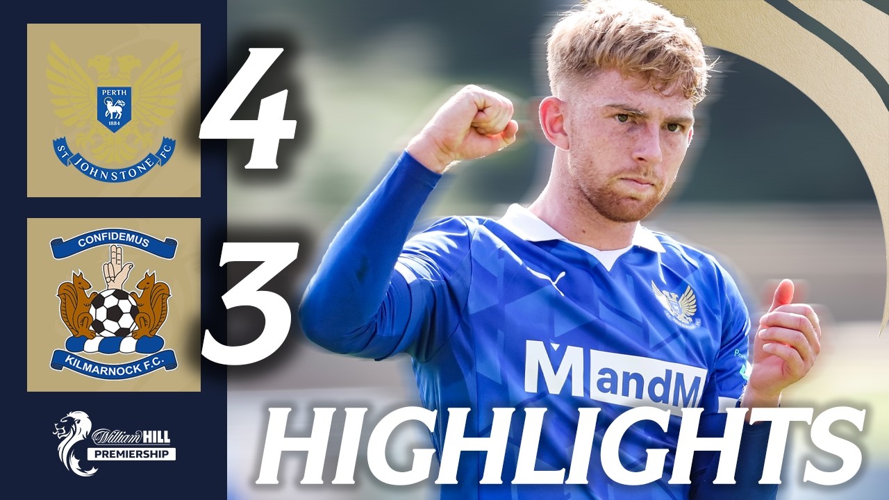 St. Johnstone 4–3 Kilmarnock full highlights