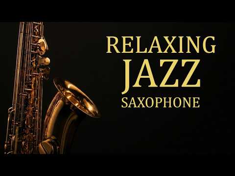 Relaxing Blues Saxophone instrument Relax & Slow Down 🌿 Soft Saxophone Jazz for Peaceful Moments