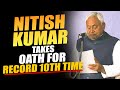 Nitish Kumar Sworn in for 10th Term as Bihar CM 🗳️