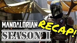 The Mandalorian Season 1 Recap