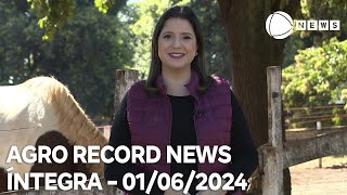 Agro Record News - 01\/06\/2024