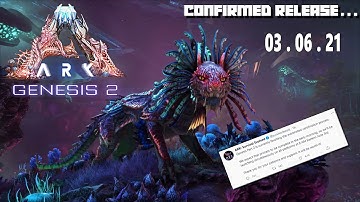 ARK: Genesis 2 | Countdown | THE OFFICIAL CONFIRMED RELEASE TIME & DATE!!!