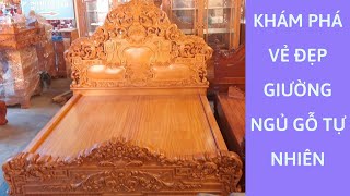 Khám phá vẻ đẹp giường ngủ gỗ tự nhiên|Đồ gỗ Đoài Phát Đat