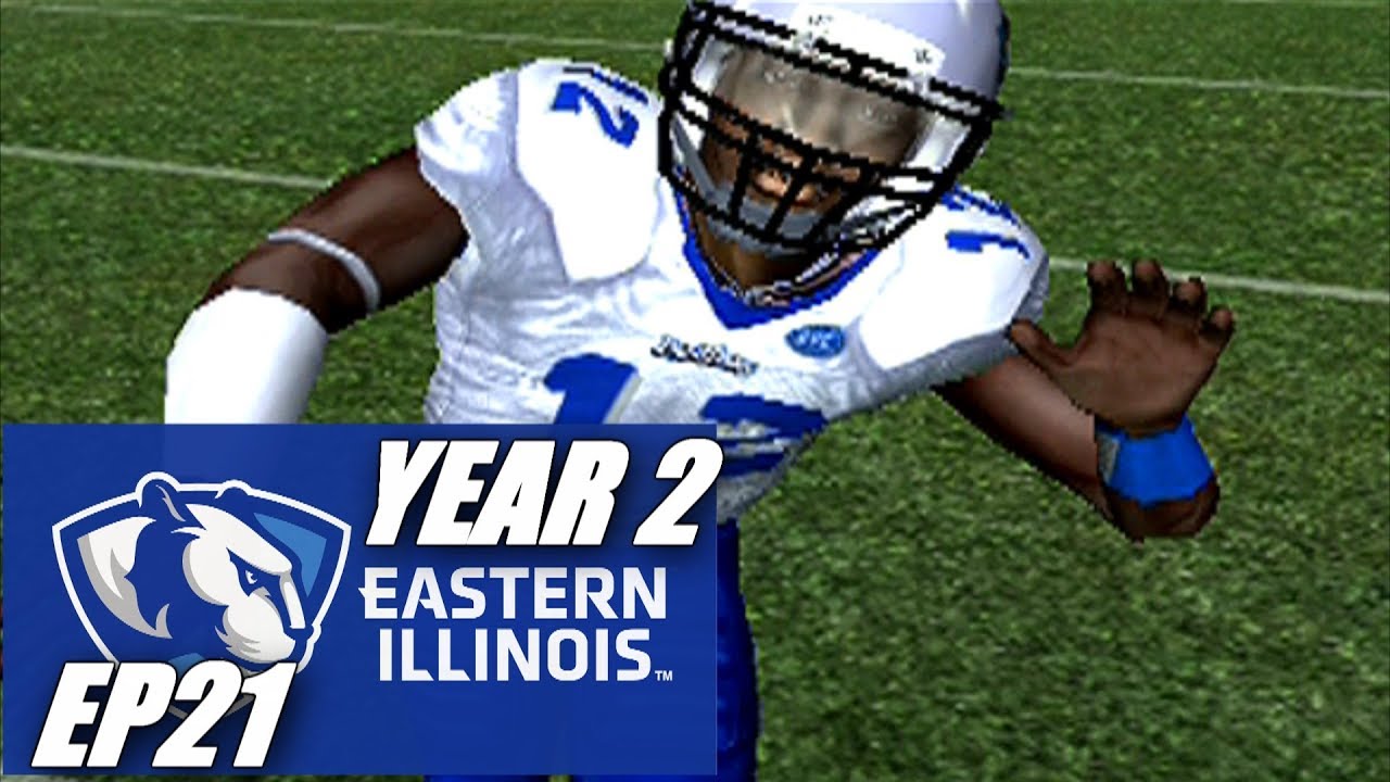 GAME OF HIS LIFE - EASTERN ILLINOIS DYNASTY - NCAA FOOTBALL 06 - EP21
