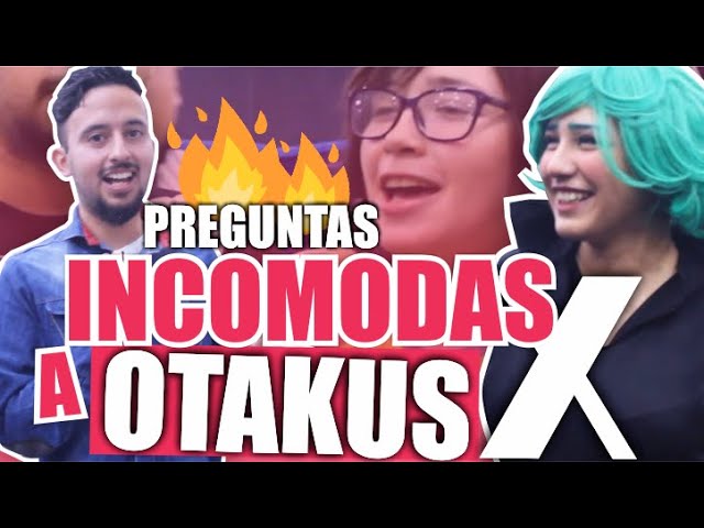 PREGUNTAS INC0MODAS A OTAKUS X