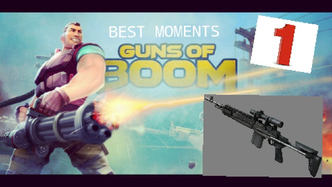 Guns Of Boom-Best Moments