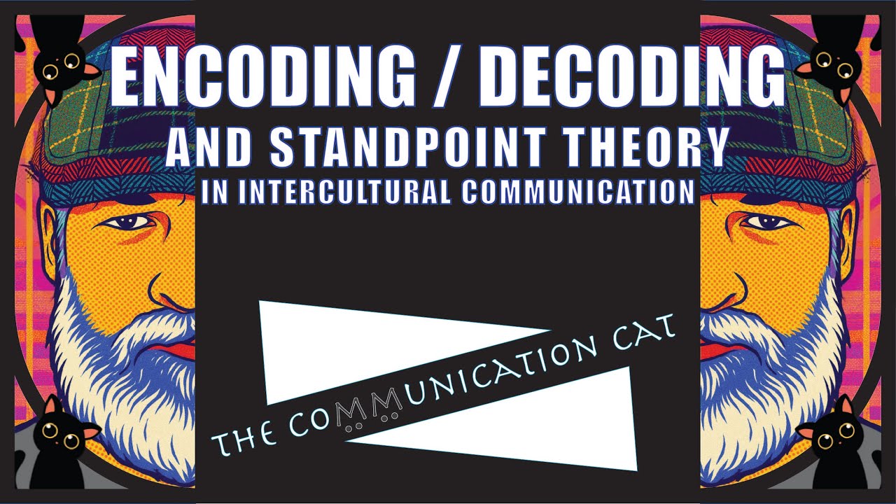 Encoding / Decoding and Standpoint Theory - YouTube