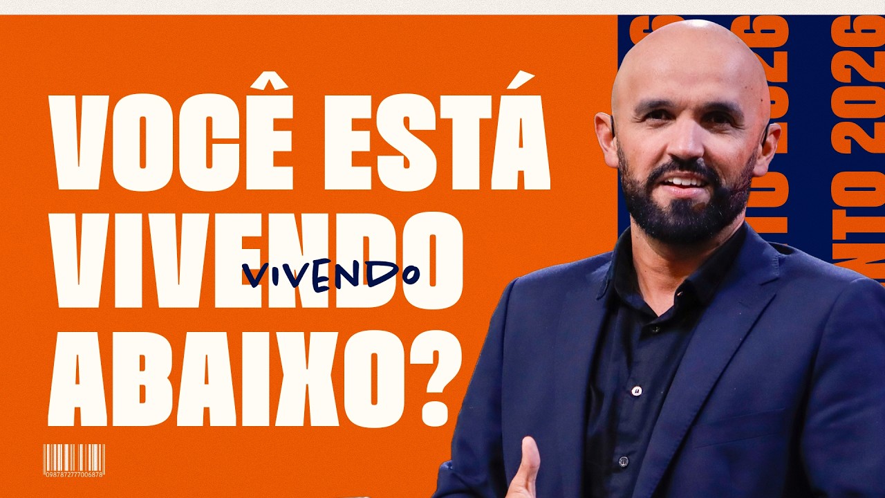 Você está vivendo abaixo? Acesse o padrão do céu — Fernando Leal