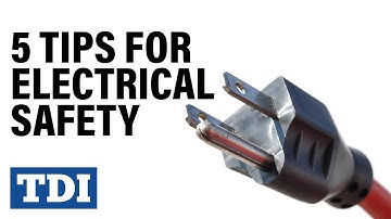 5 Tips for Electrical Safety | Division of Workers