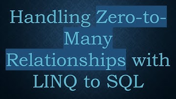 Handling Zero-to-Many Relationships with LINQ to SQL