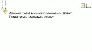 Apakah yang dimaksud makanan sehat, Pengertian makanan sehat
