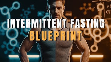 The Ultimate Intermittent Fasting Blueprint (Fat Loss × Focus × Longevity)