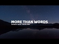 More Than Words (lyrics) - Music Travel Love