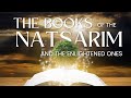 The Book of the Natsarim Study - 6:1 - 6:30  (Hidden Words of Messiah Part 5)