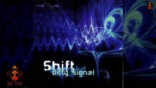 Shift - Dirty Signal