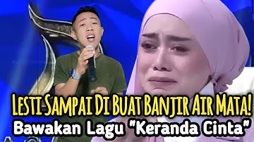 VIRALL!!! PESERTA BERSUARA EMAS NYANYIKAN LAGU KERANDA CINTA BUAT LESTI MENANGIS HISTERIS