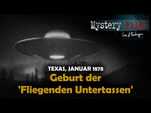 Texas 1878: Die wahre Geburt der ersten "Fliegenden Untertassen"?