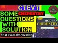 Chemistry question with solution 2082| CTEVT fix | Model | B2SHREE