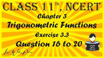 Trigonometric Functions| Chapter 3 |Exercise 3.3|question 16 to 20 | NCERT | Maths |Tamil | class 11