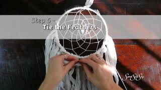 DIY a Dream Catcher in 6 Easy Steps! by SandSilkSky