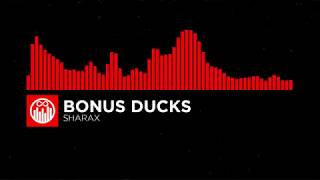 Energy Bonus Ducks - Sharax Mauser Music