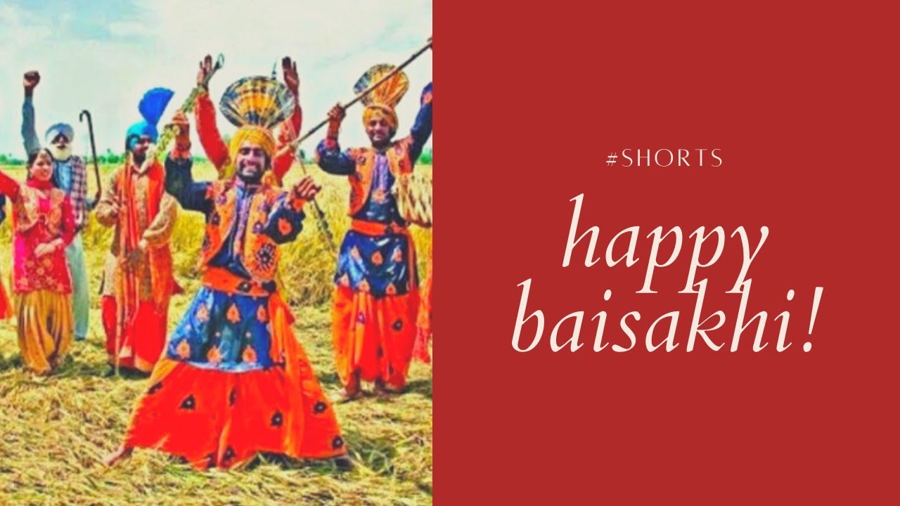 Baisakhi - Harvest Festival Of Punjab