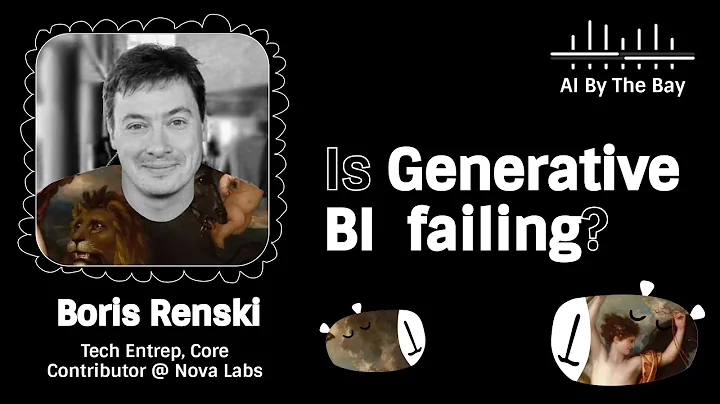 Is Generative BI failing? | Boris Renski, AI By the Bay 2025