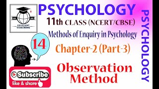 #Psychology||11th||#Methods of Enquiry in Psychology||#Observation Method||#Chap 2||#Part3