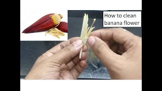 HOW TO CLEAN BANANA FLOWER FOR COOKING | STEP BY STEP