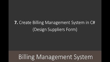 7. Create Billing Management System in C# (Design Suppliers Form)
