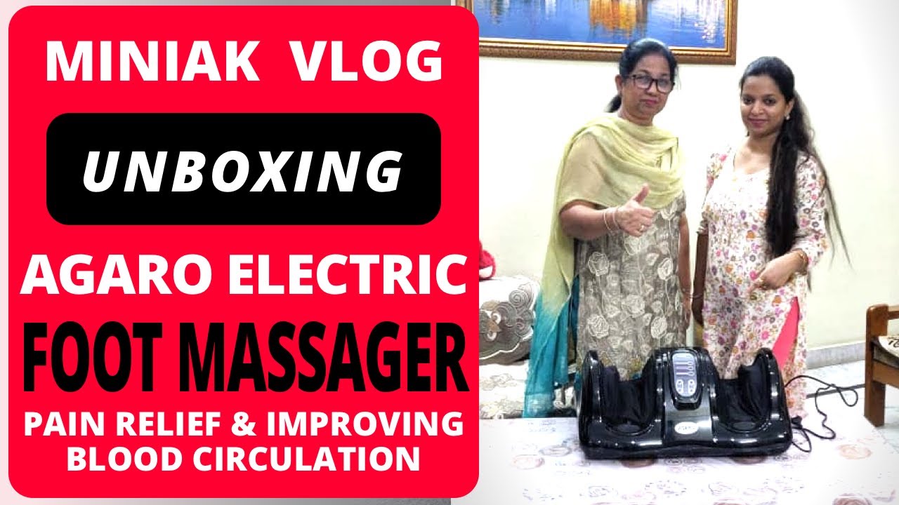Agaro Foot Massager Unboxing Foot Massager Electric Foot Massager