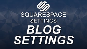 Squarespace - Blog Settings - Connecting With Your Fans