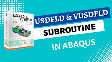 Introduction to USDFLD and VUSDFLD  Subroutine